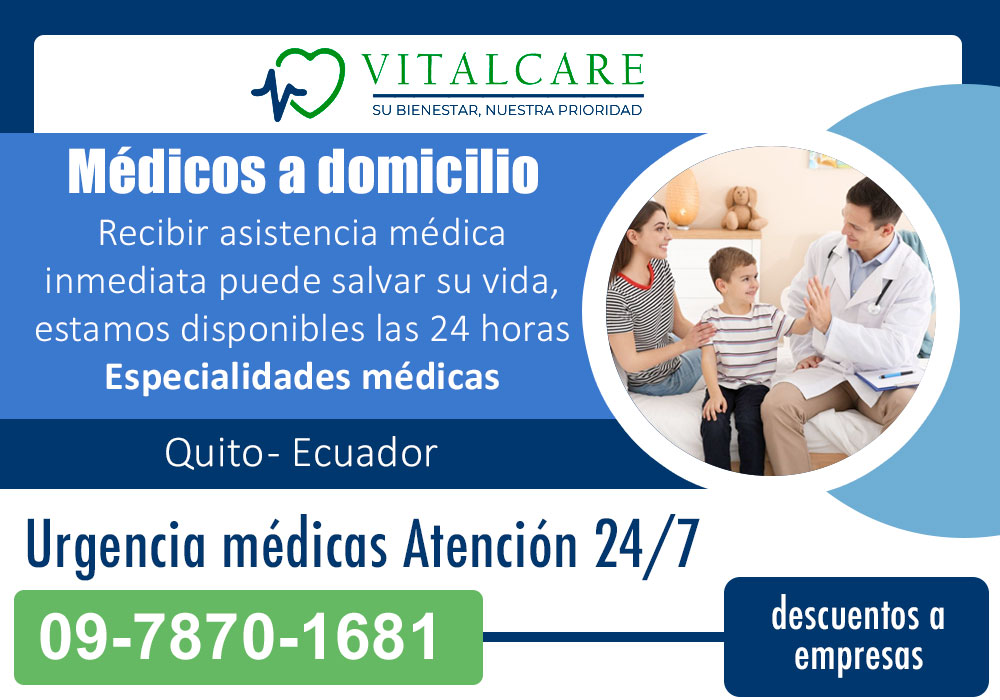 Médicos a domicilio Vital Care Quito